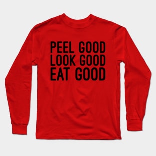 Peel Good Long Sleeve T-Shirt